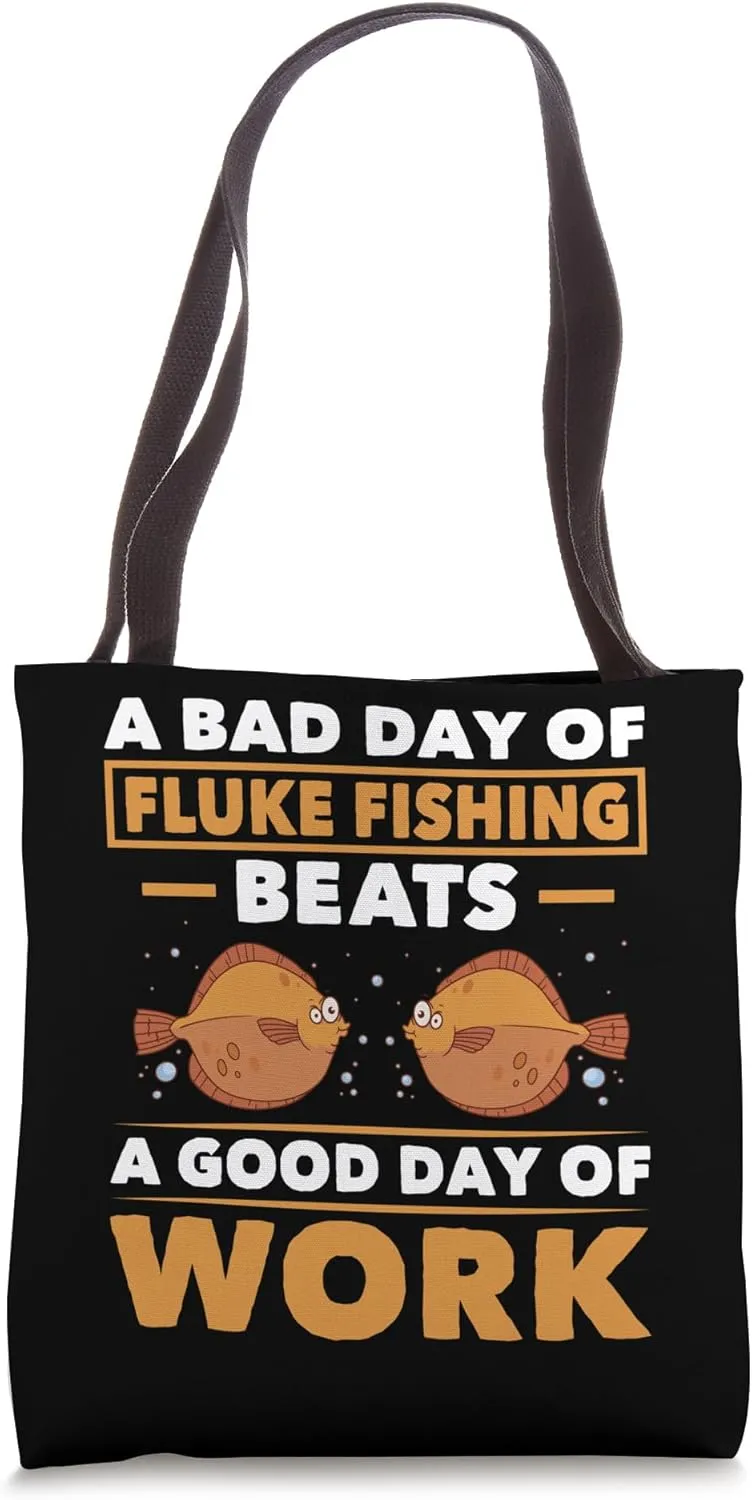 A Bad Day of Fluke Fishing - Fluke Fishing Tote Bag
