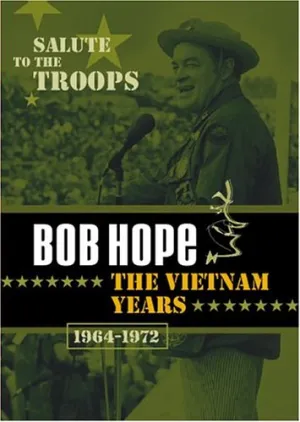 Bob Hope - The Vietnam Years (1964-1972) [DVD]