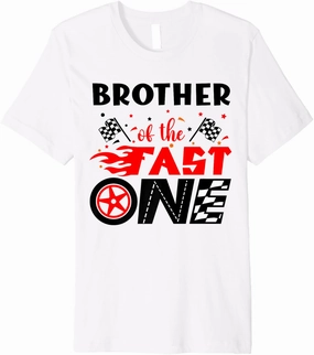 Brother Of The Fast One 1st Birthday Racing Car Matching Premium T-Shirt