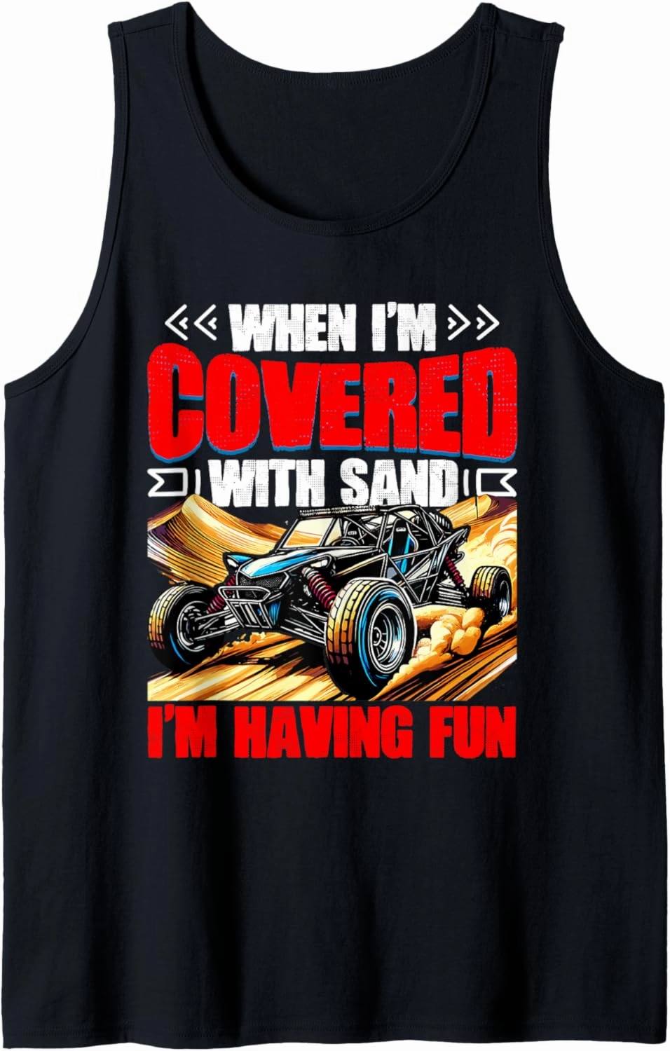 Covered With Sand Beach Sand Race Rail Racing Car Dune Buggy Tank Top