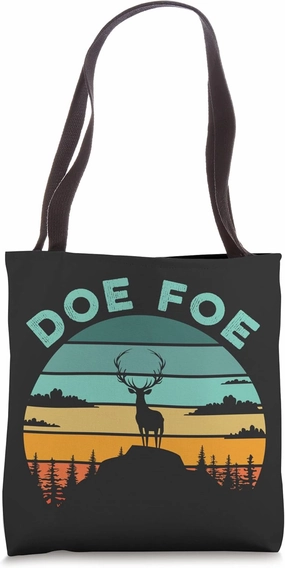 Doe Foe Hunter Funny Hunting Season Hunt Deer Antler Game Tote Bag