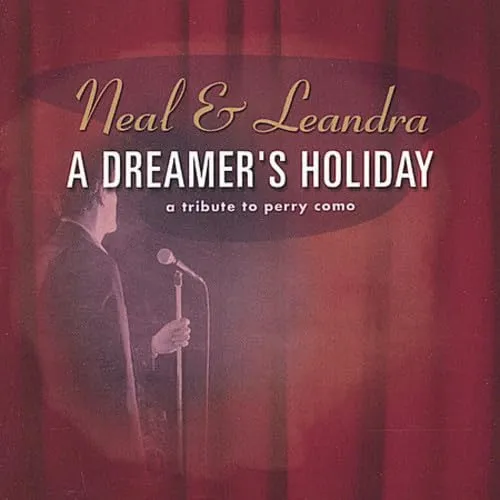 Dreamer's Holiday-A Tribute to Perry Como