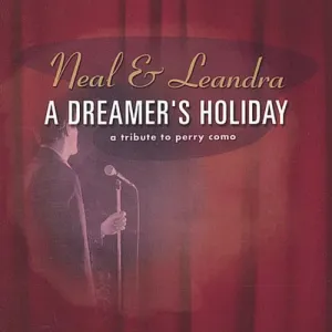 Dreamer's Holiday-A Tribute to Perry Como