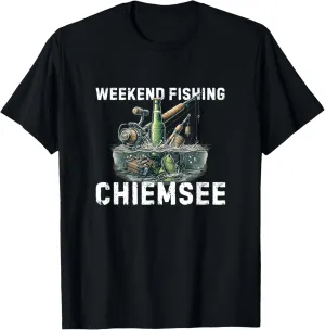 Drinking Weekend Fishing in Chiemsee Fishing Hobby T-Shirt
