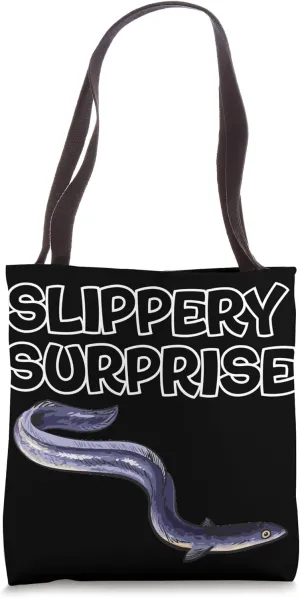 Eel Slippery Surprise Funny Fishing Slithering Eel Fisherman Tote Bag