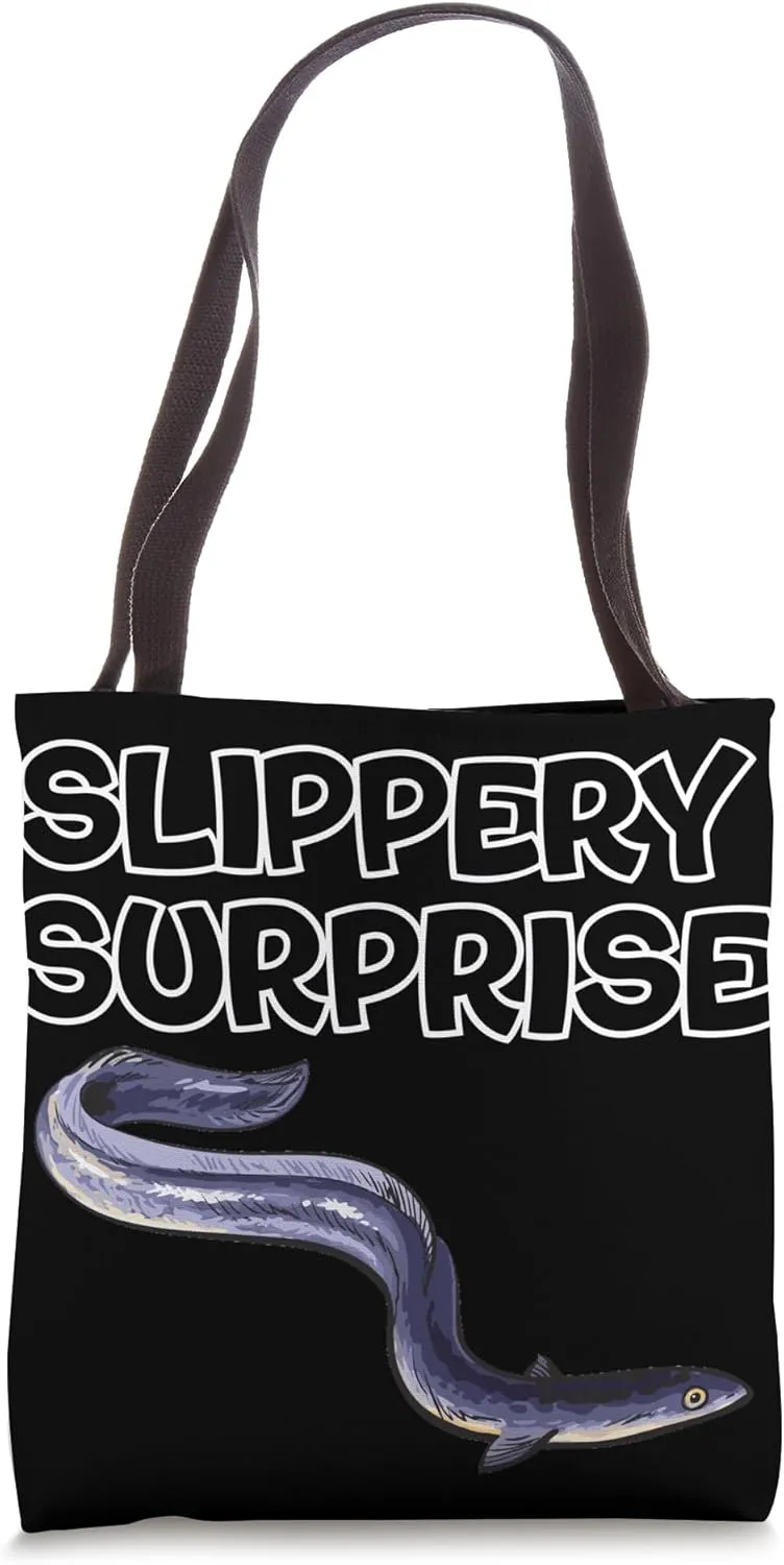 Eel Slippery Surprise Funny Fishing Slithering Eel Fisherman Tote Bag