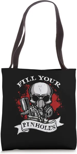 Fill Your Pinholes Gasmask Spray Gun Car Painter Tote Bag