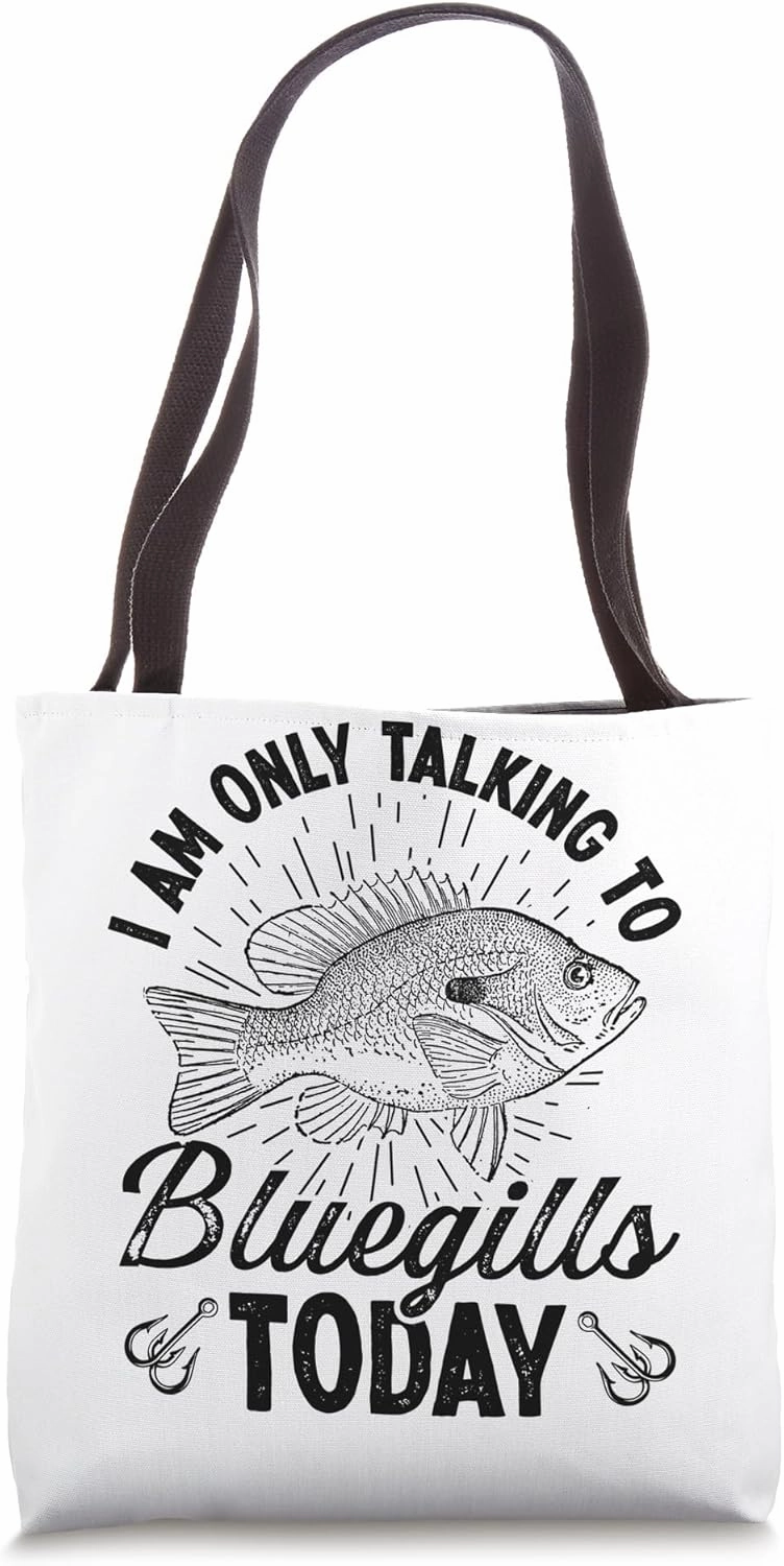 Fisherman Blugill Fishing Lure Bluegill Fisher Essentials Tote Bag