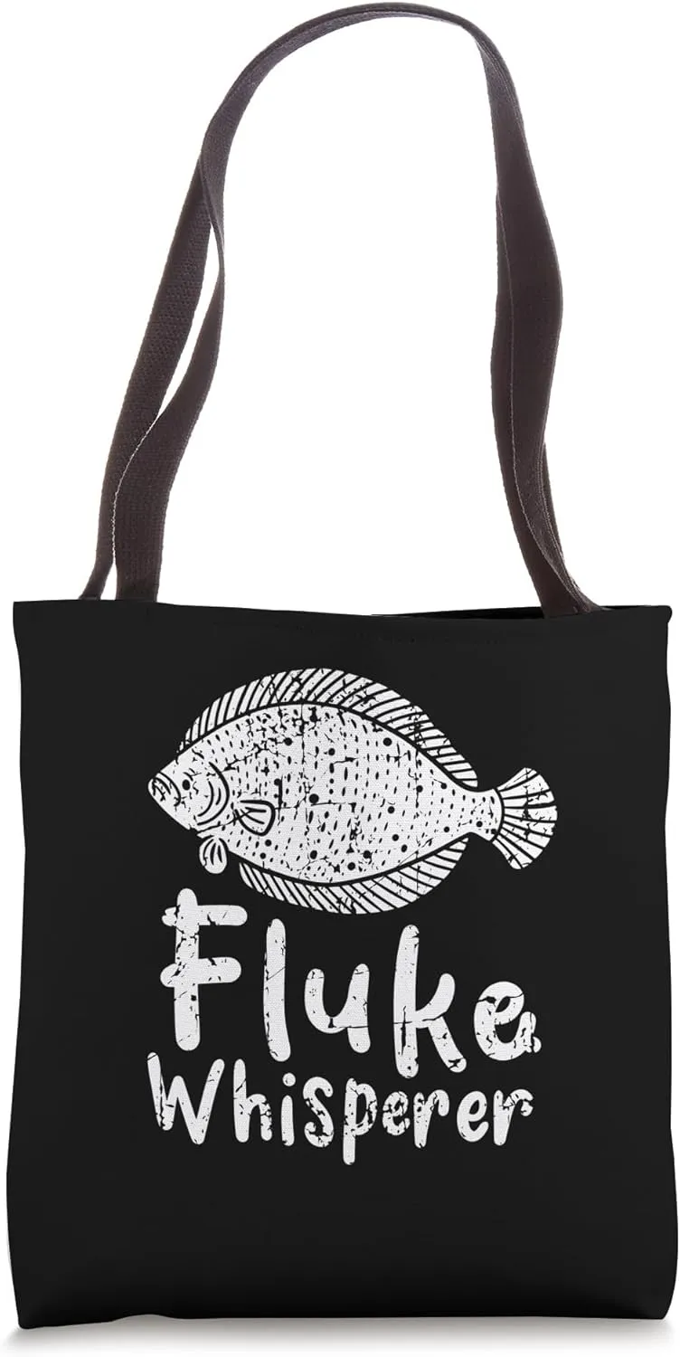 Fluke Whisperer - Fluke Fishing Outfit for Anglers Fishermen Tote Bag