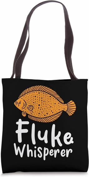 Fluke Whisperer Fisherman for Fishing Lover Tote Bag