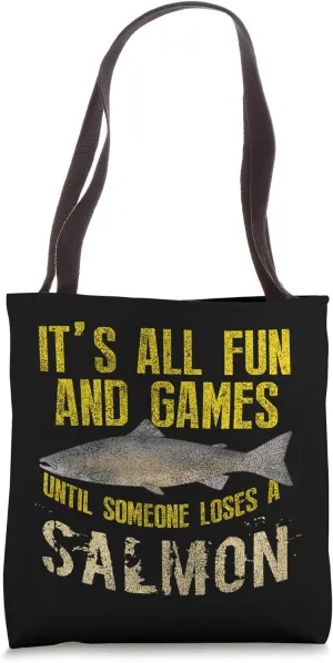 Funny Salmon Fishing Freshwater Saltwater Fish Angler Tote Bag