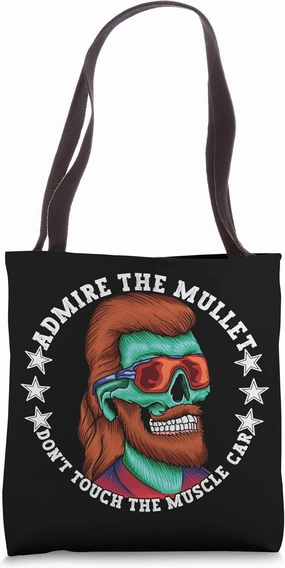 Funny Muscle Car Admire The Mullet Hairdo Tote Bag