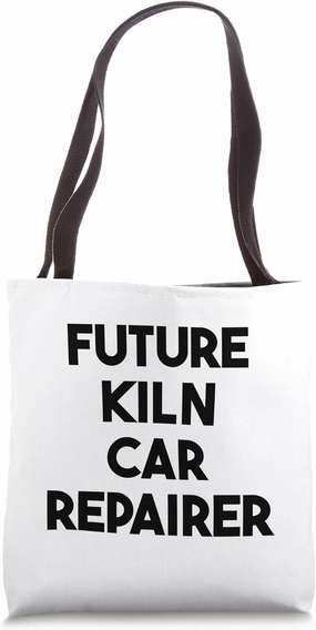 Future Kiln Car Repairer Tote Bag
