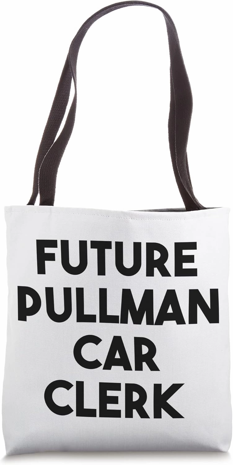 Future Pullman Car Clerk Tote Bag