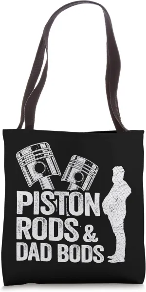 Garage Race Car Parts Mechanic Piston Rods And Dad Bods Tote Bag