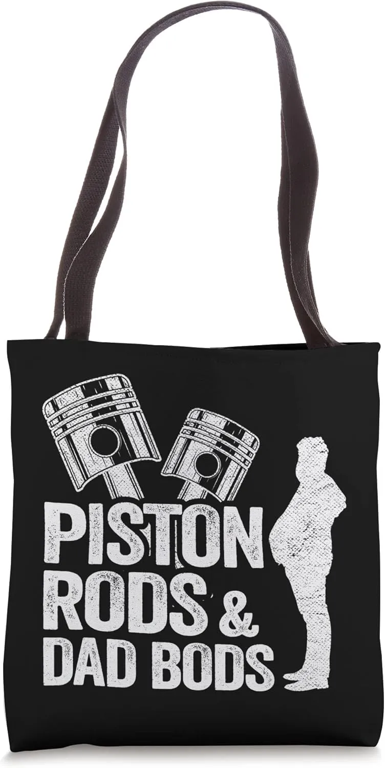 Garage Race Car Parts Mechanic Piston Rods And Dad Bods Tote Bag