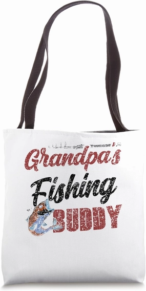 Grandpa's Fishing Buddy Fisherman Buddies Fisher Tote Bag