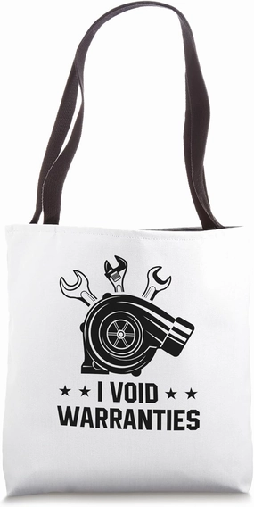 I Void Warranties Car Lover Mechanic Vehicle Technician Tote Bag