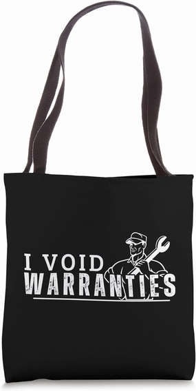 I Void Warranties Funny Car Mechanic Tote Bag