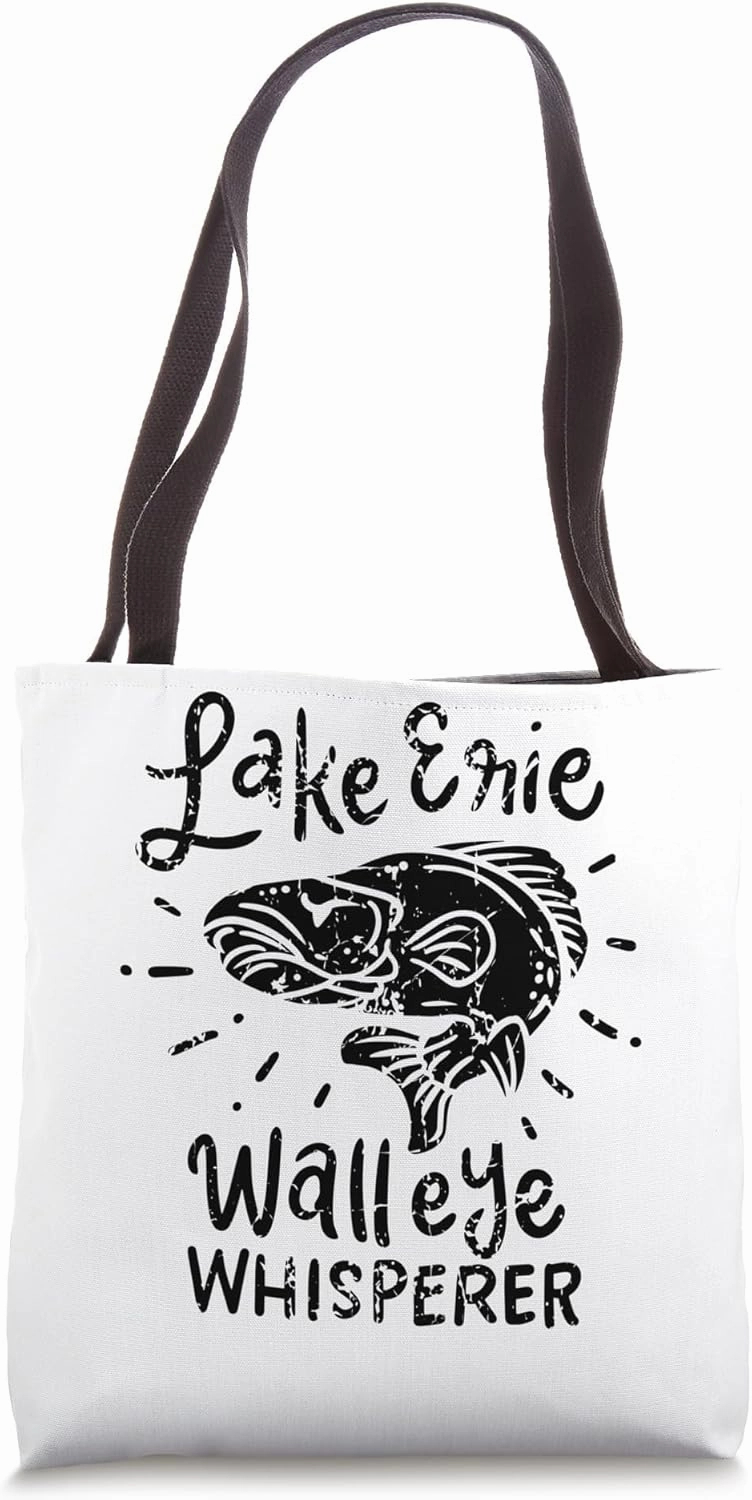 Lake Erie Walleye Whisperer Fishing Lake Erie Tote Bag