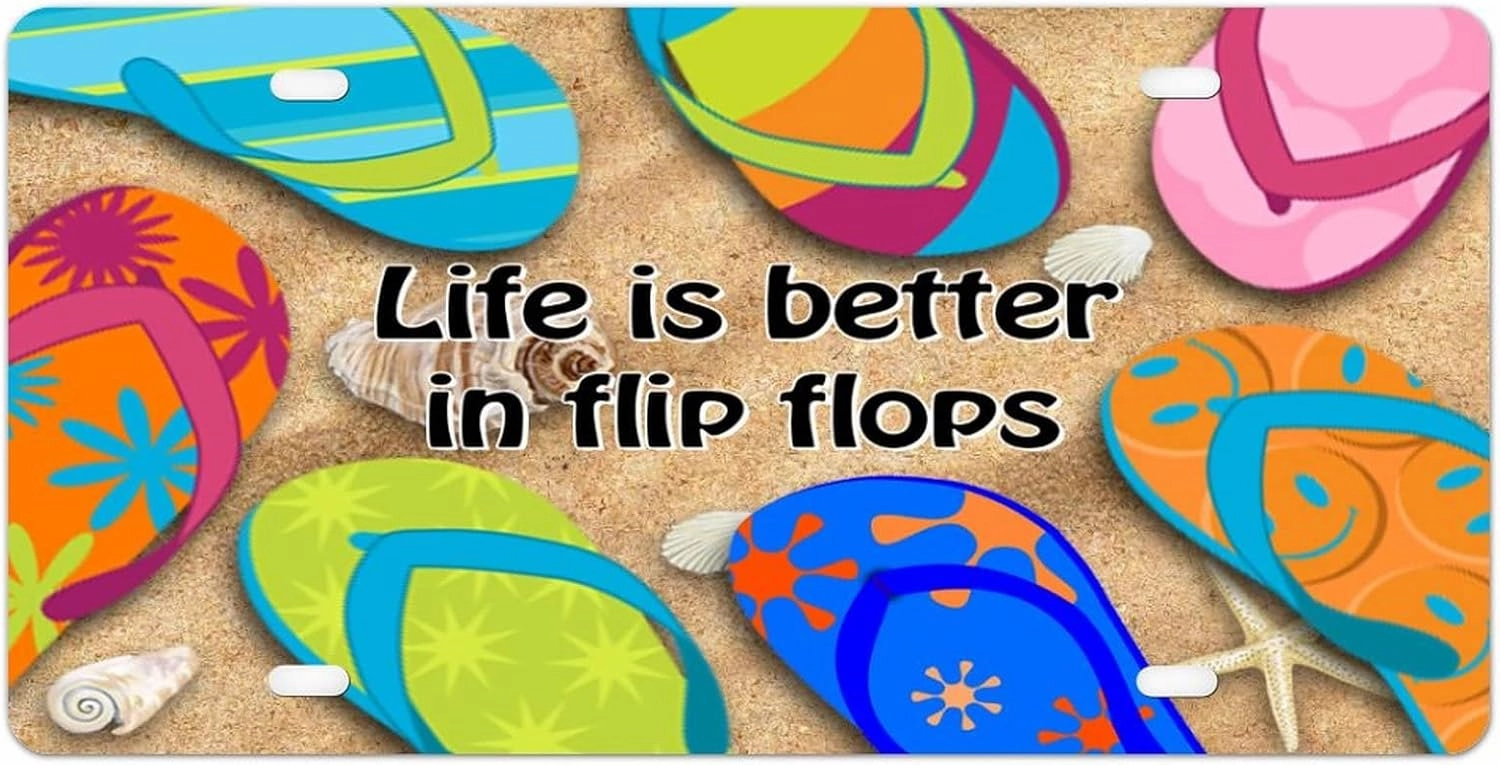 License Plate Colour Slippers Home Car License Plate Frame Life is Better in Flip Flops Metal Front License Plate Custom Beach Car Tags Car Plate Novelty License Plate Cover Frame 6 X 12 Inch