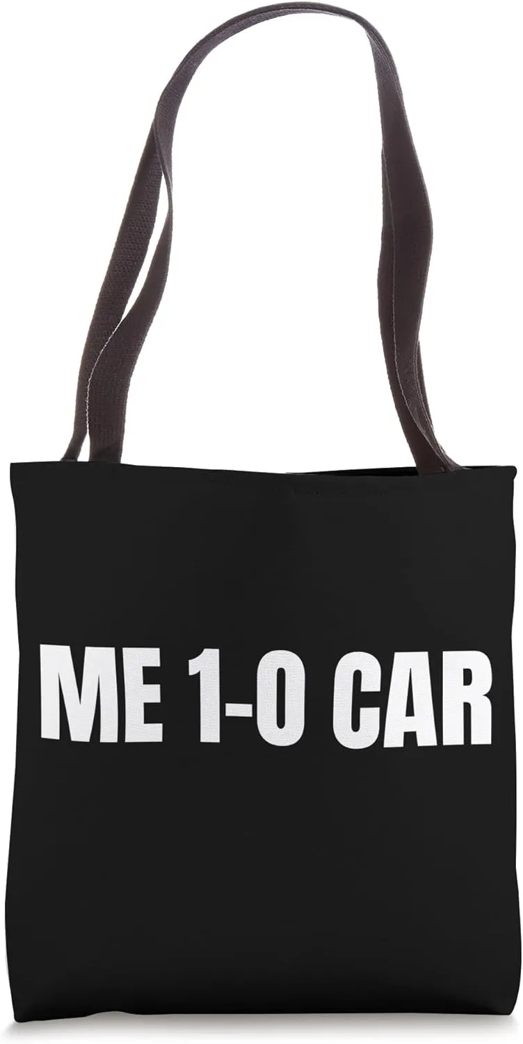 Me 1-0 Car Funny Vehicle Driving and Crashed Vehicle Tote Bag