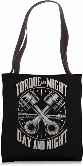 Mechanics Garage Life And Auto Car Guys Torque And Might Tote Bag