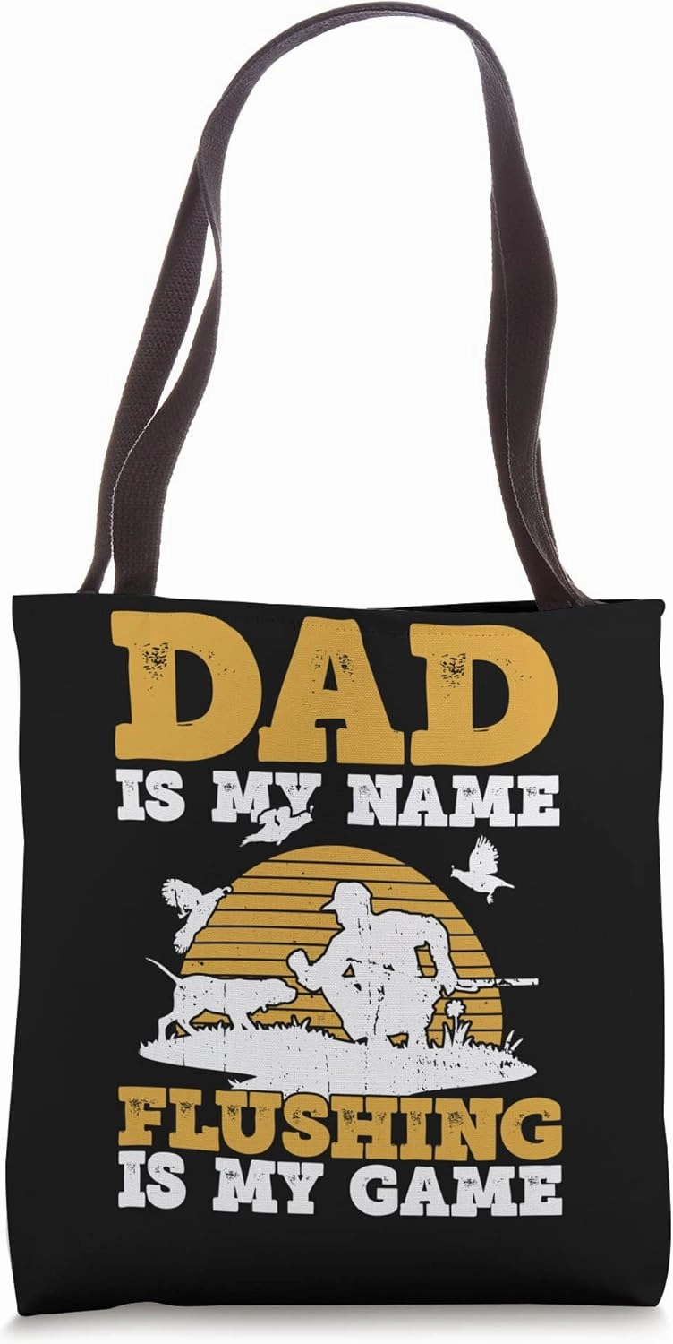 Quail Hunter Dad And Upland Game Hunting Father Tote Bag