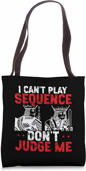 Sequence Card Game Don´t judge me Sequence Player Tote Bag