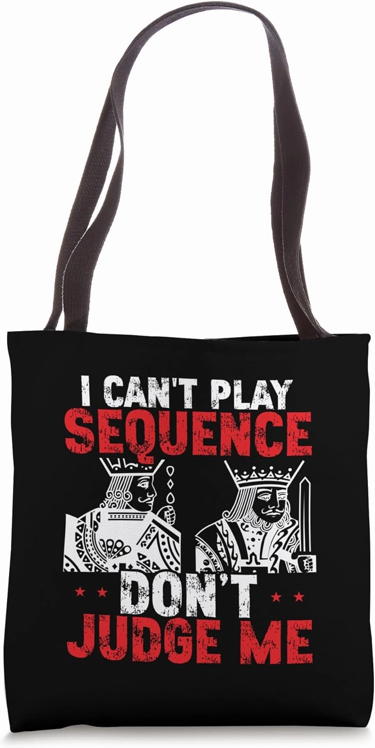 Sequence Card Game Don´t judge me Sequence Player Tote Bag