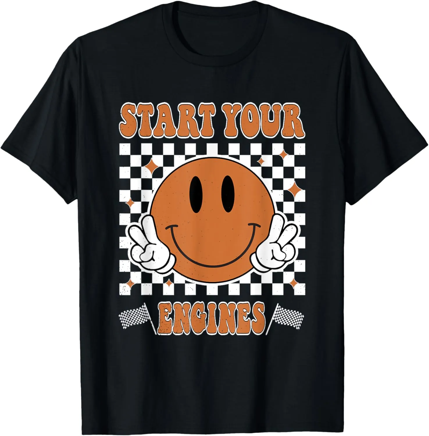 Start Your Engines Checkered Flag Smile Face Race Car Racing T-Shirt