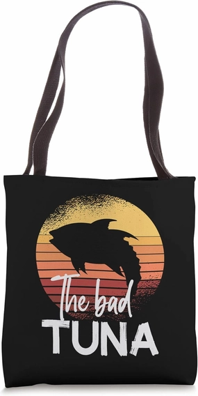 The Bad Tuna Tuna Fishing Tote Bag