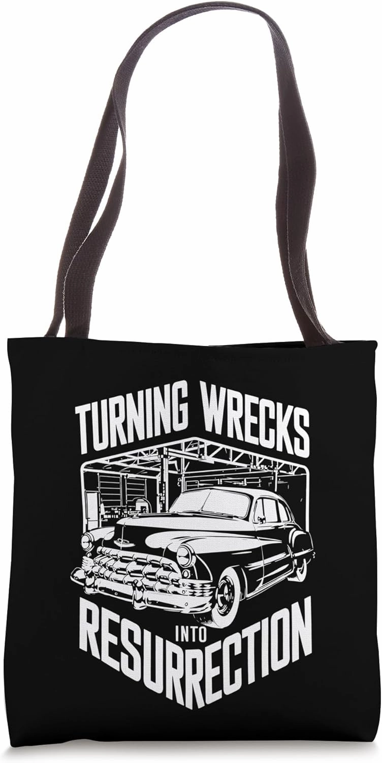 Turning Wrecks into Resurrection Classic Car Restoration Tote Bag